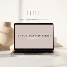 Load image into Gallery viewer, DIGITAL FILES: The Footwashing Series - Humanity (Raster)
